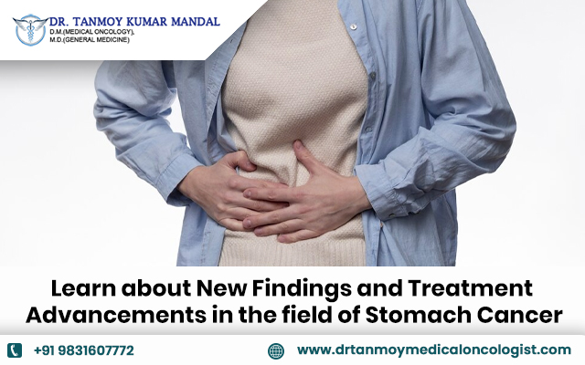 Learn about New Findings and Treatment Advancements in the field of Stomach Cancer